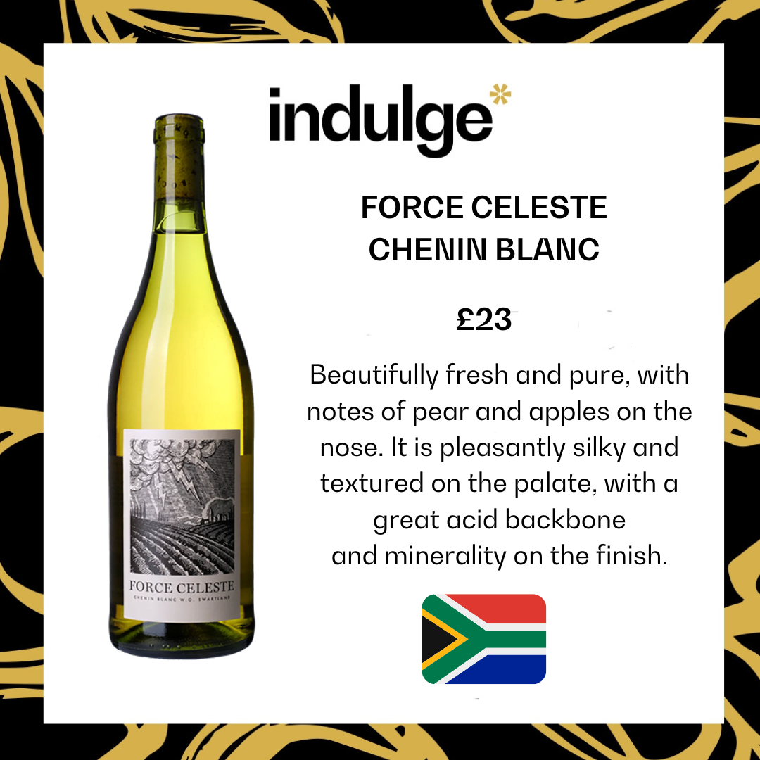 Force Celeste - Chenin Blanc
