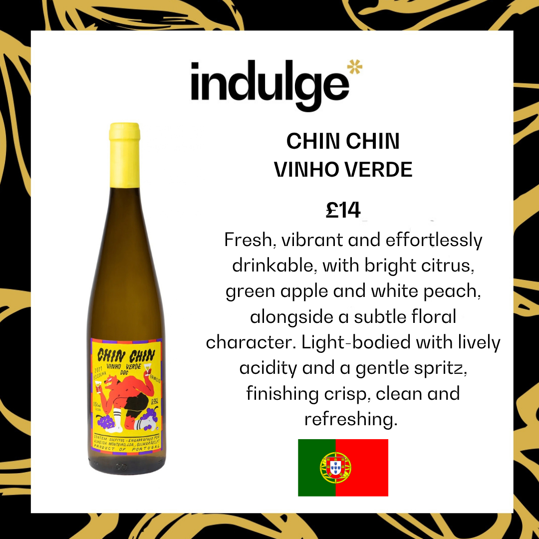 Chin Chin - Vinho Verde